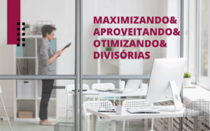 maximizando-espacos-pequenos-com-divisorias-inteligentes